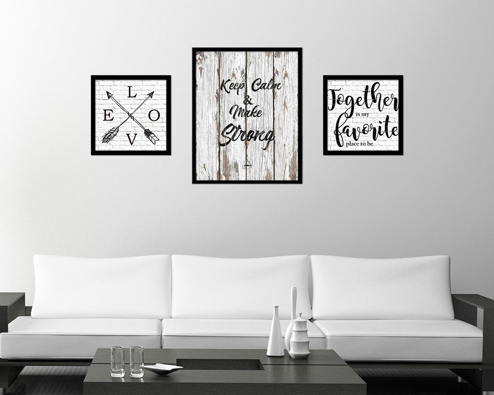 Keep calm & make strong Quote Framed Artwork Print Wall Decor Art Gifts