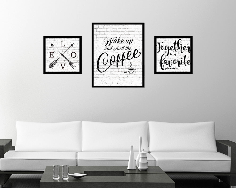 Wake up and smell the coffee Quote Framed Artwork Print Wall Decor Art Gifts