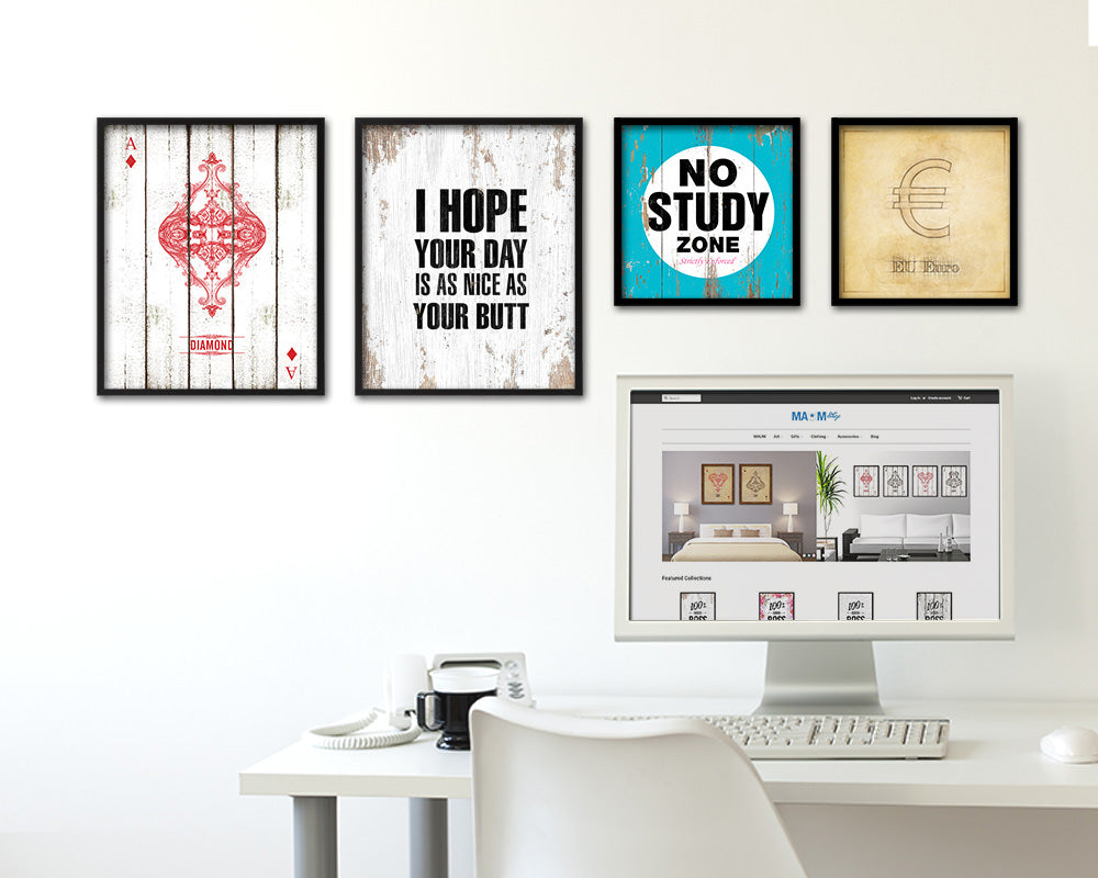 I hope your day is as nice as your butt Quote Framed Print Home Decor Wall Art Gifts