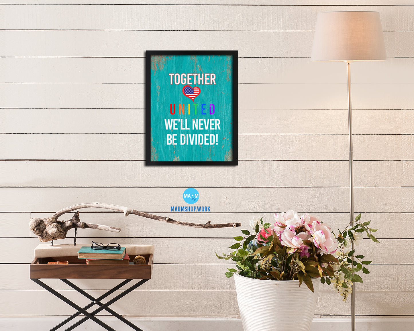 Together united we'll never be divided Rainbow Pride Peace Right Justice Poster Art