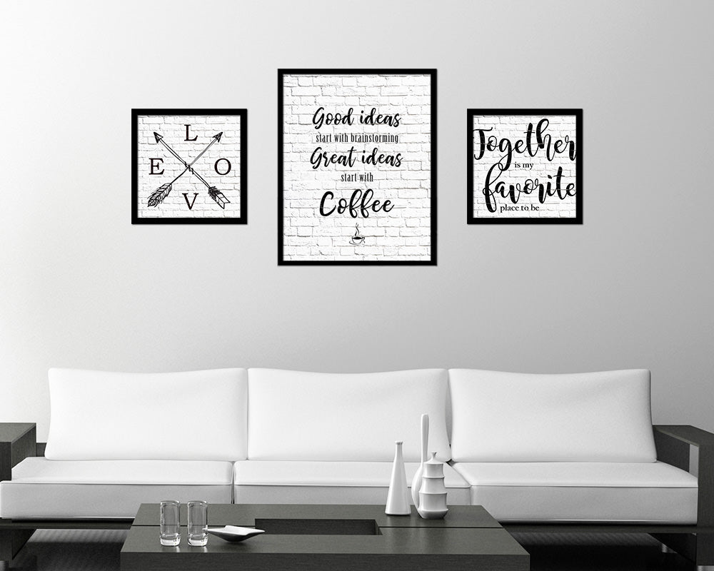 Good ideas start with brainstorming great ideas start with coffee Quote Framed Artwork Print Wall Decor Art Gifts