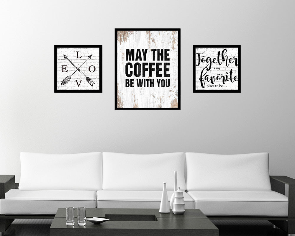 May the coffee be with you Quote Framed Artwork Print Wall Decor Art Gifts