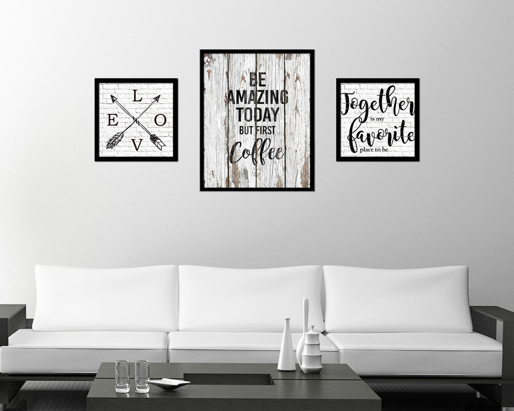 Be amazing today but first coffee Quote Framed Artwork Print Wall Decor Art Gifts