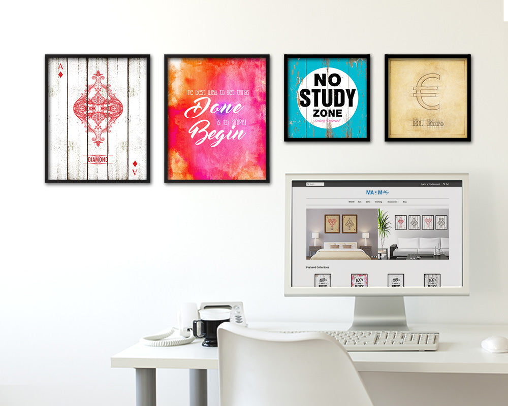 The best way to get things done is to simply begin Quote Framed Print Home Decor Wall Art Gifts