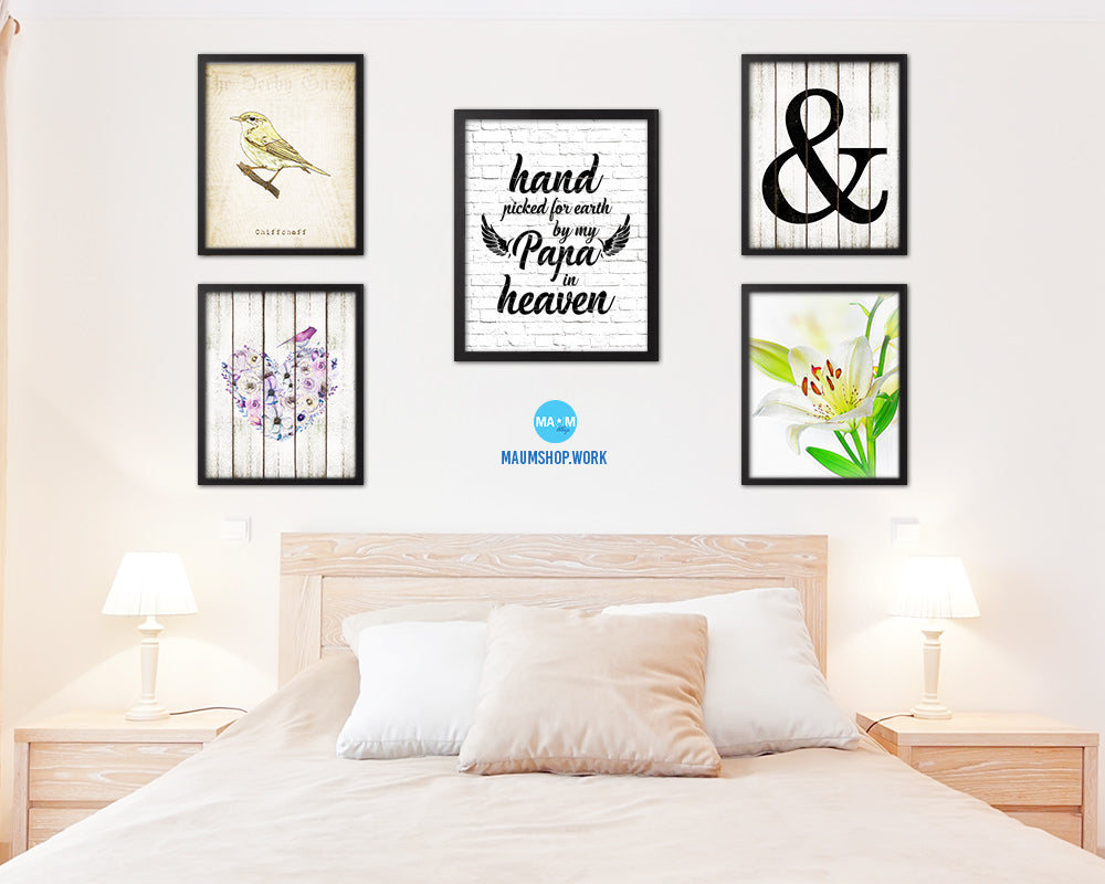 Hand picked for earth by our Papa in heaven Quote Framed Print Wall Art Decor Gifts