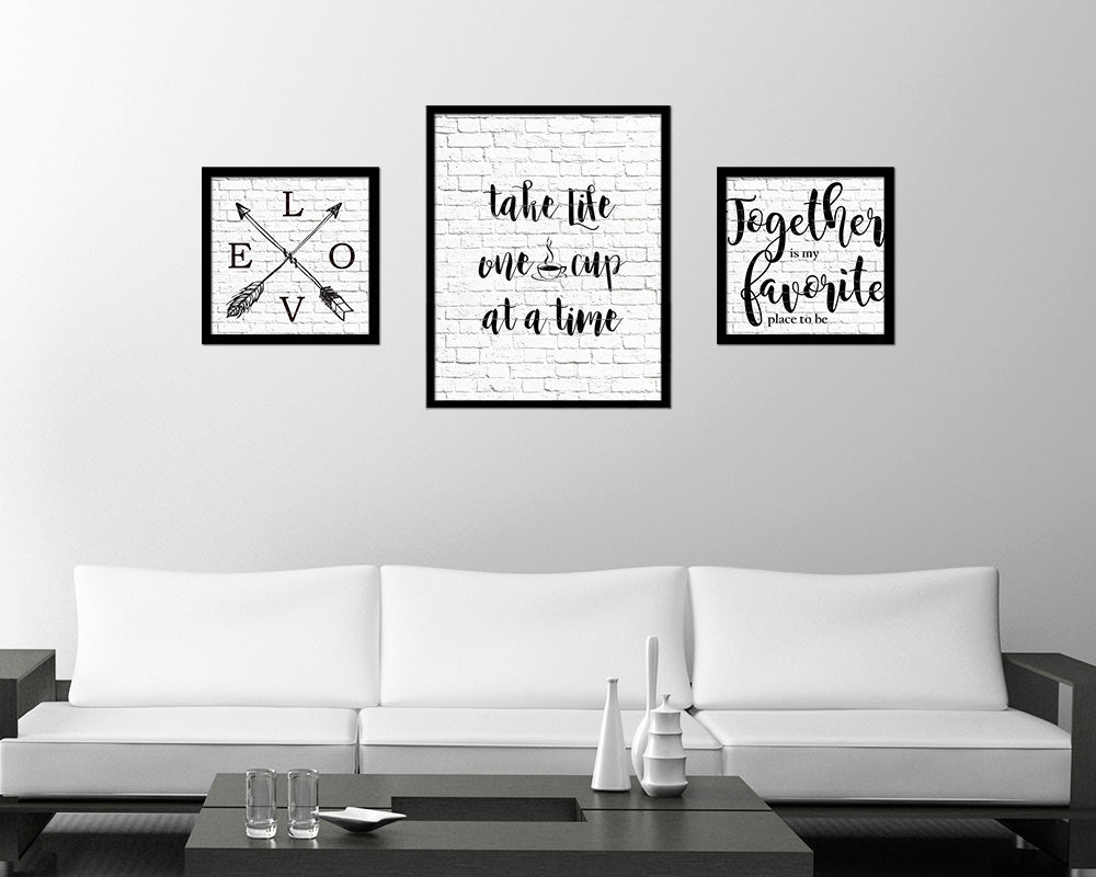 Take life one cup at a time Quote Framed Artwork Print Wall Decor Art Gifts