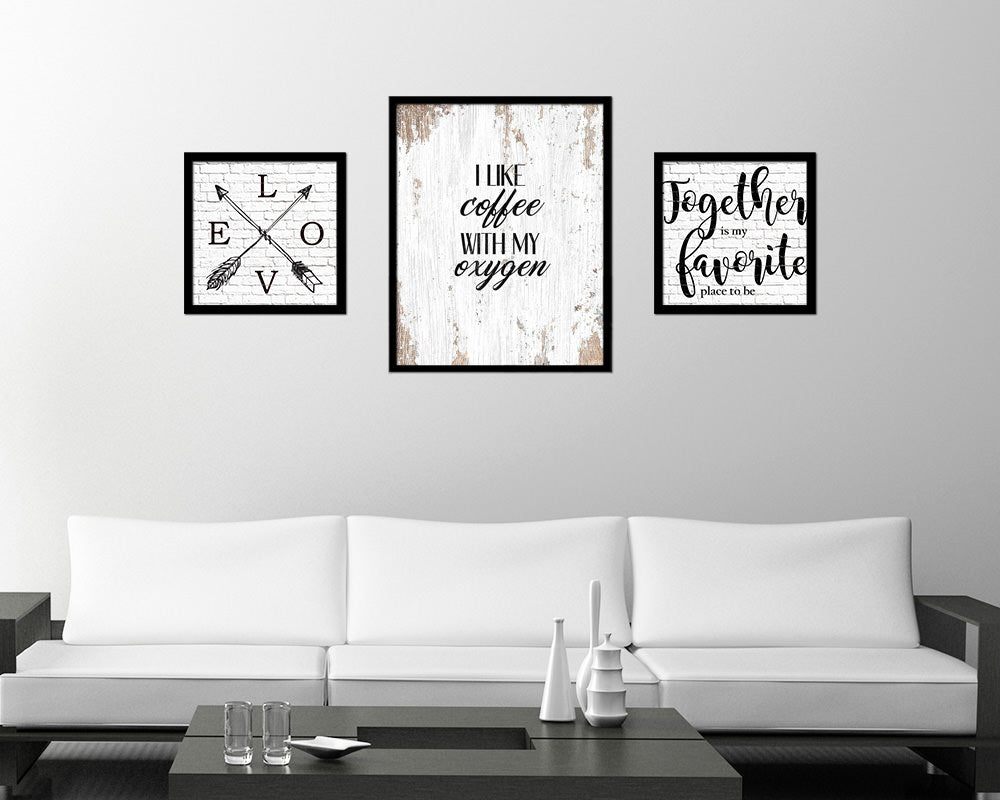 I like coffee with my oxygen Quote Framed Artwork Print Wall Decor Art Gifts