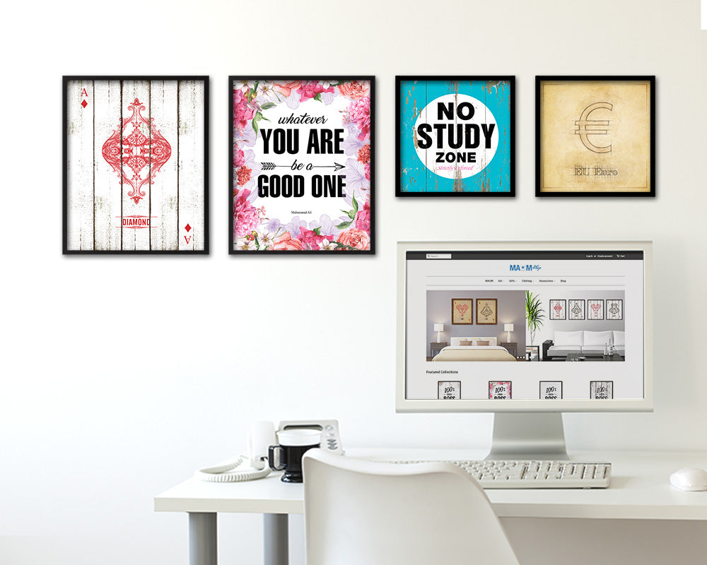 Whatever you are be a good one Quote Framed Print Home Decor Wall Art Gifts