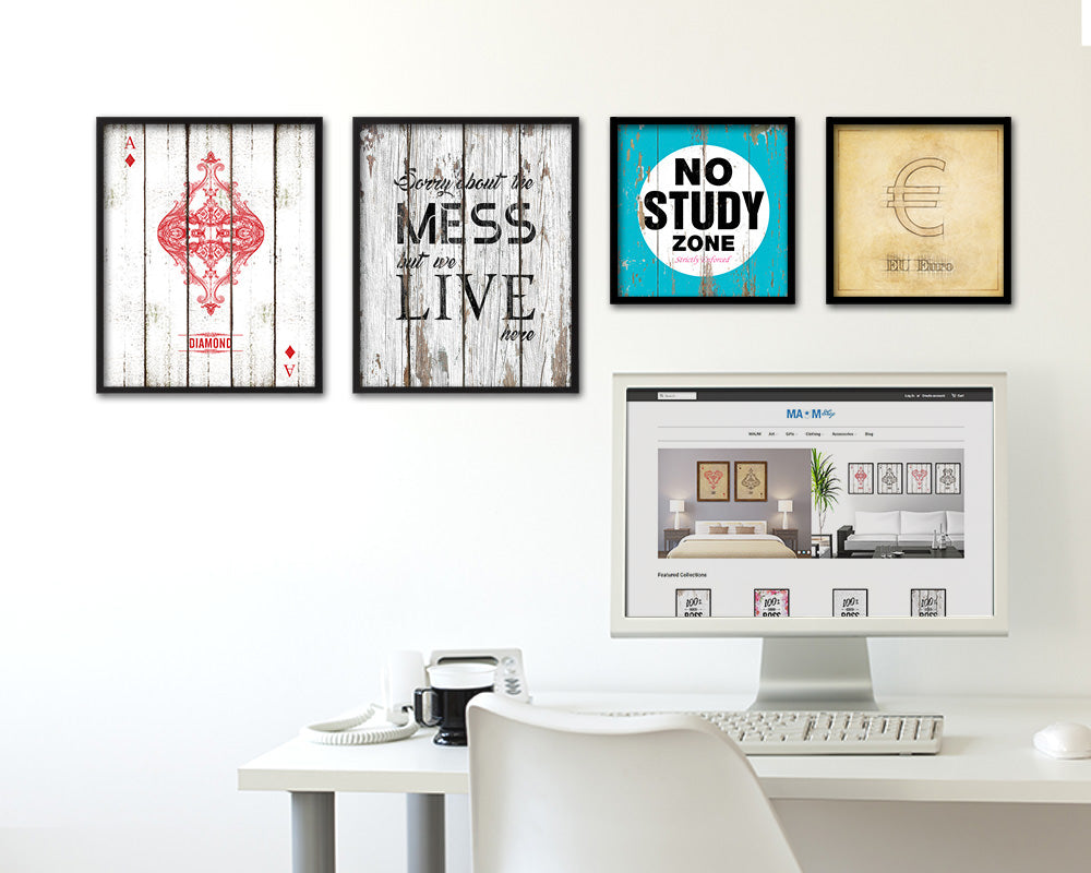 Sorry about the mess but we live here Quote Framed Print Home Decor Wall Art Gifts