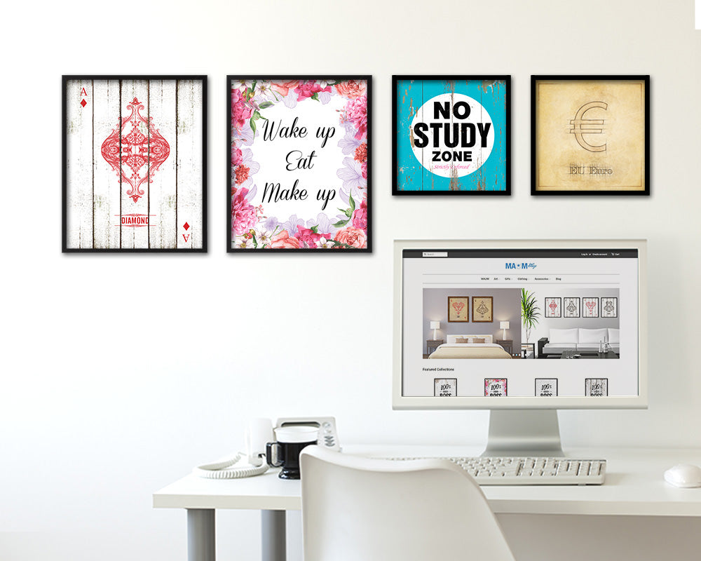 Wake up eat make up Quote Framed Print Home Decor Wall Art Gifts