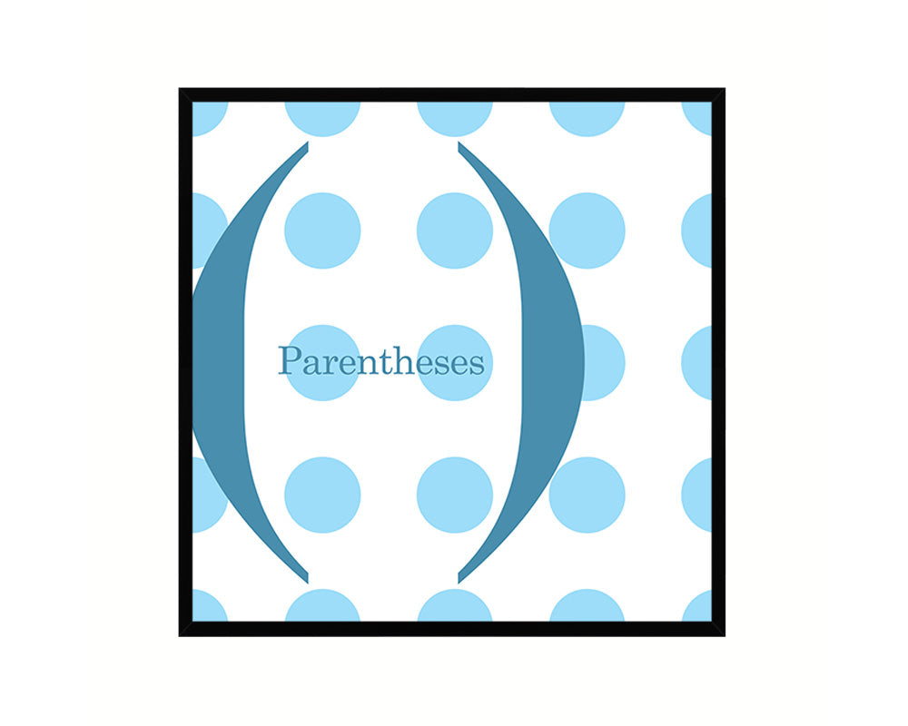 Parentheses Punctuation Symbol Framed Print Home Decor Wall Art Teacher Gifts