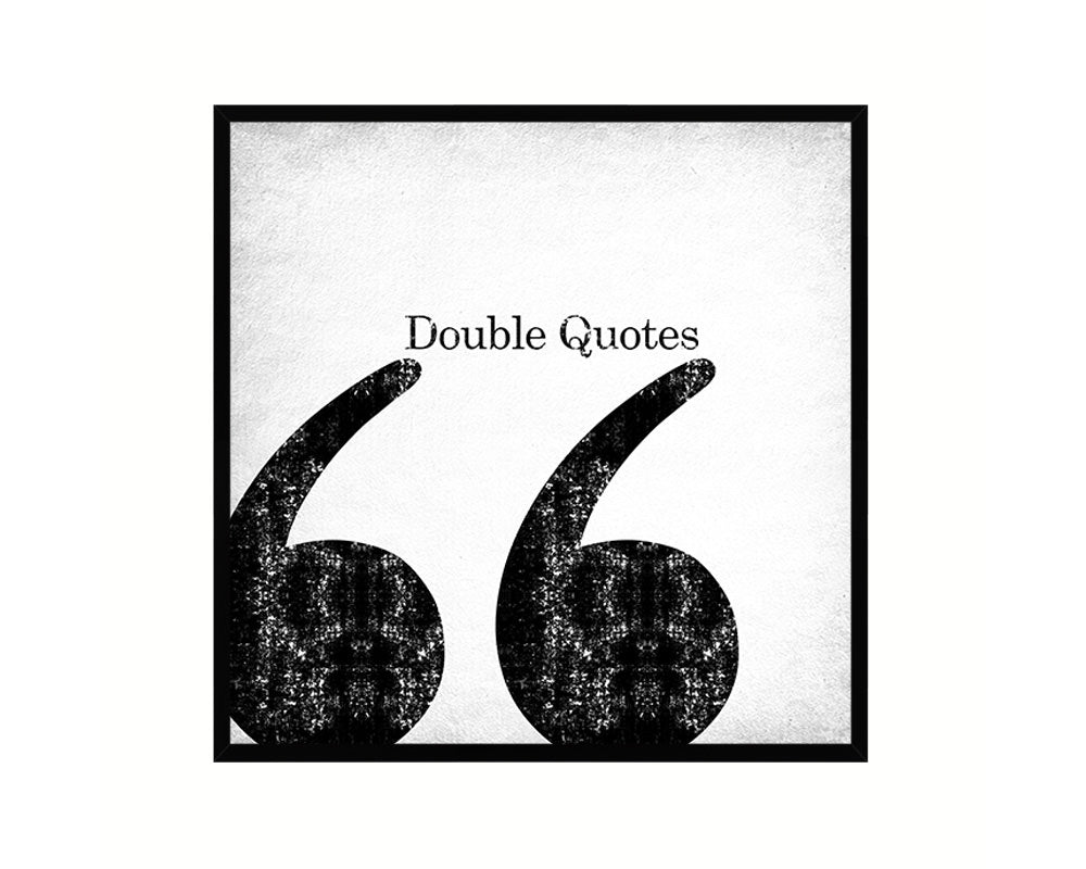 Double Quotes Punctuation Symbol Framed Print Home Decor Wall Art Teacher Gifts