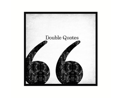 Double Quotes Punctuation Symbol Framed Print Home Decor Wall Art Teacher Gifts