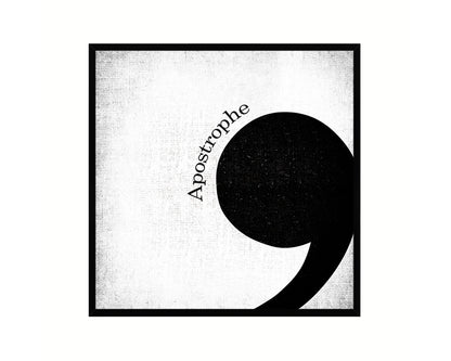 Apostrophe Punctuation Symbol Framed Print Home Decor Wall Art Teacher Gifts