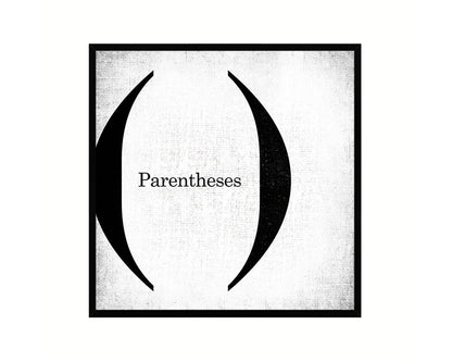 Parentheses Punctuation Symbol Framed Print Home Decor Wall Art Teacher Gifts