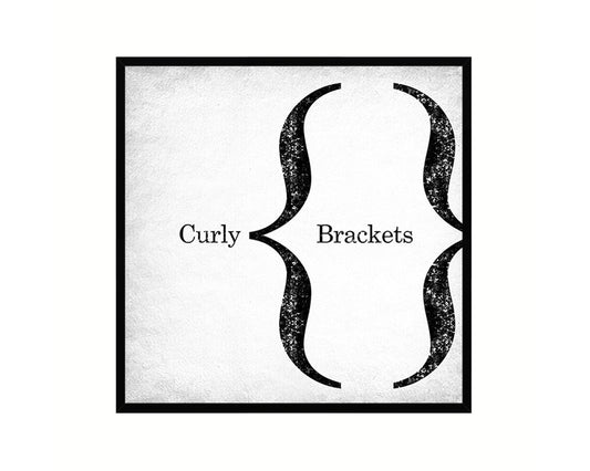 Curly Brackets Punctuation Symbol Framed Print Home Decor Wall Art Teacher Gifts