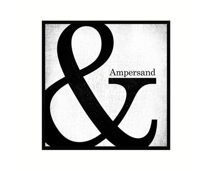Ampersand Punctuation Symbol Framed Print Home Decor Wall Art Teacher Gifts