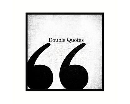 Double Quotes Punctuation Symbol Framed Print Home Decor Wall Art Teacher Gifts