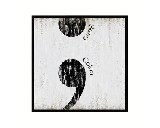 Semicolon Punctuation Symbol Framed Print Home Decor Wall Art Teacher Gifts