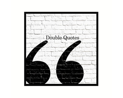 Double Quotes Punctuation Symbol Framed Print Home Decor Wall Art Teacher Gifts