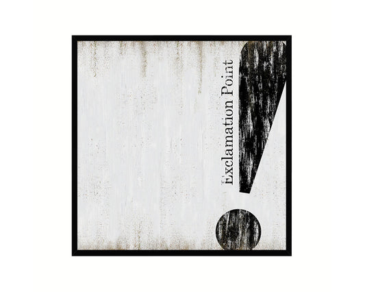 Exclamation Punctuation Symbol Framed Print Home Decor Wall Art Teacher Gifts