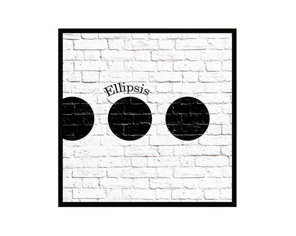 Ellipsis Punctuation Symbol Framed Print Home Decor Wall Art Teacher Gifts