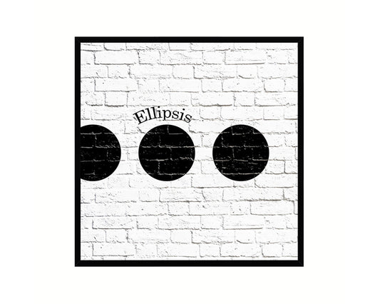 Ellipsis Punctuation Symbol Framed Print Home Decor Wall Art Teacher Gifts