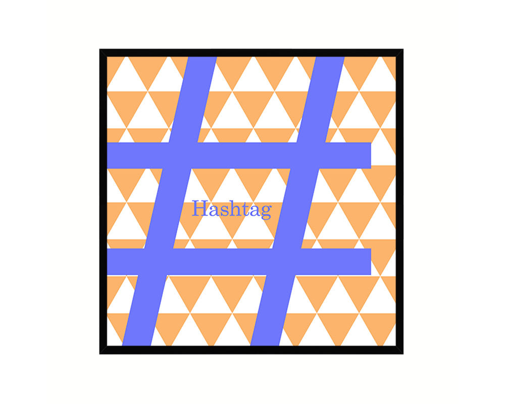 Hashtag Punctuation Symbol Framed Print Home Decor Wall Art Teacher Gifts