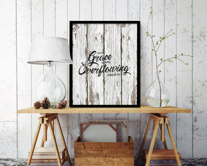 Your grace keeps overflowing, Psalm 86:5 Quote Framed Print Home Decor Wall Art Gifts