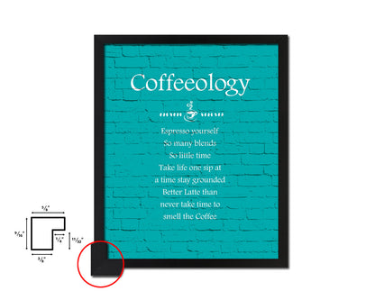 Coffeeology espresso yourself so many blends Quotes Framed Print Home Decor Wall Art Gifts