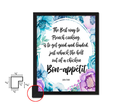 The best way to french cooking Quote Boho Flower Framed Print Wall Decor Art