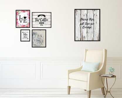 Having hope will give you courage, Job 11:18 Quote Wood Framed Print Home Decor Wall Art Gifts