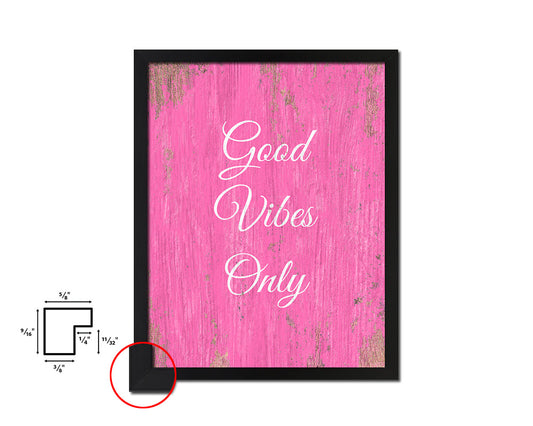 Good Vibes Only Quote Framed Print Home Decor Wall Art Gifts