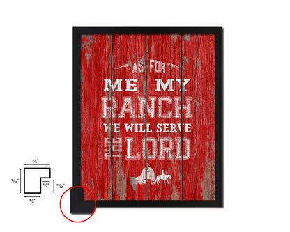 As for me & my ranch, we will serve the Lord Quote Framed Print Home Decor Wall Art Gifts