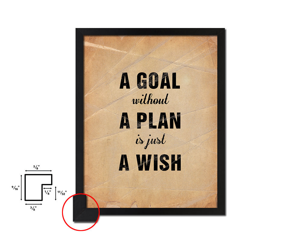 A goal without a plan is just a wish Quote Paper Artwork Framed Print Wall Decor Art