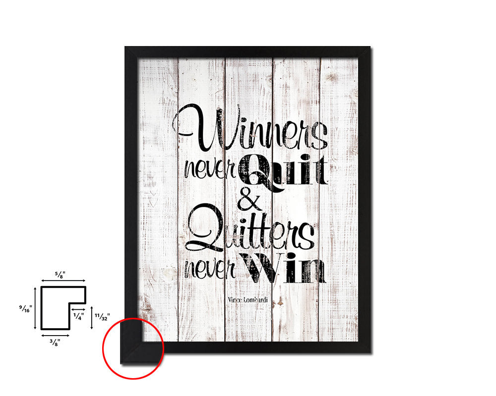 Winners never quit, Vince Lombardi White Wash Quote Framed Print Wall Decor Art