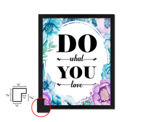 Do what you love Quote Boho Flower Framed Print Wall Decor Art
