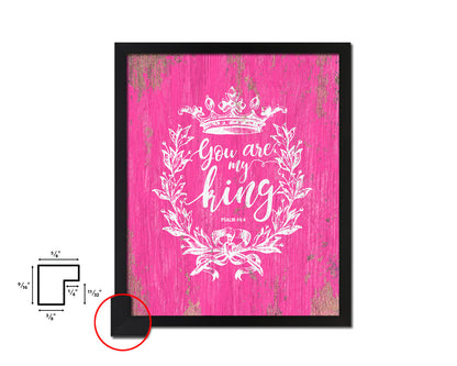 You are my king, Psalm 44:4 Quote Framed Print Home Decor Wall Art Gifts