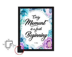Every moment is a fresh beginning Quote Boho Flower Framed Print Wall Decor Art