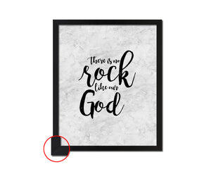 There is no rock like our God Bible Scripture Verse Framed Print Wall Art Decor Gifts