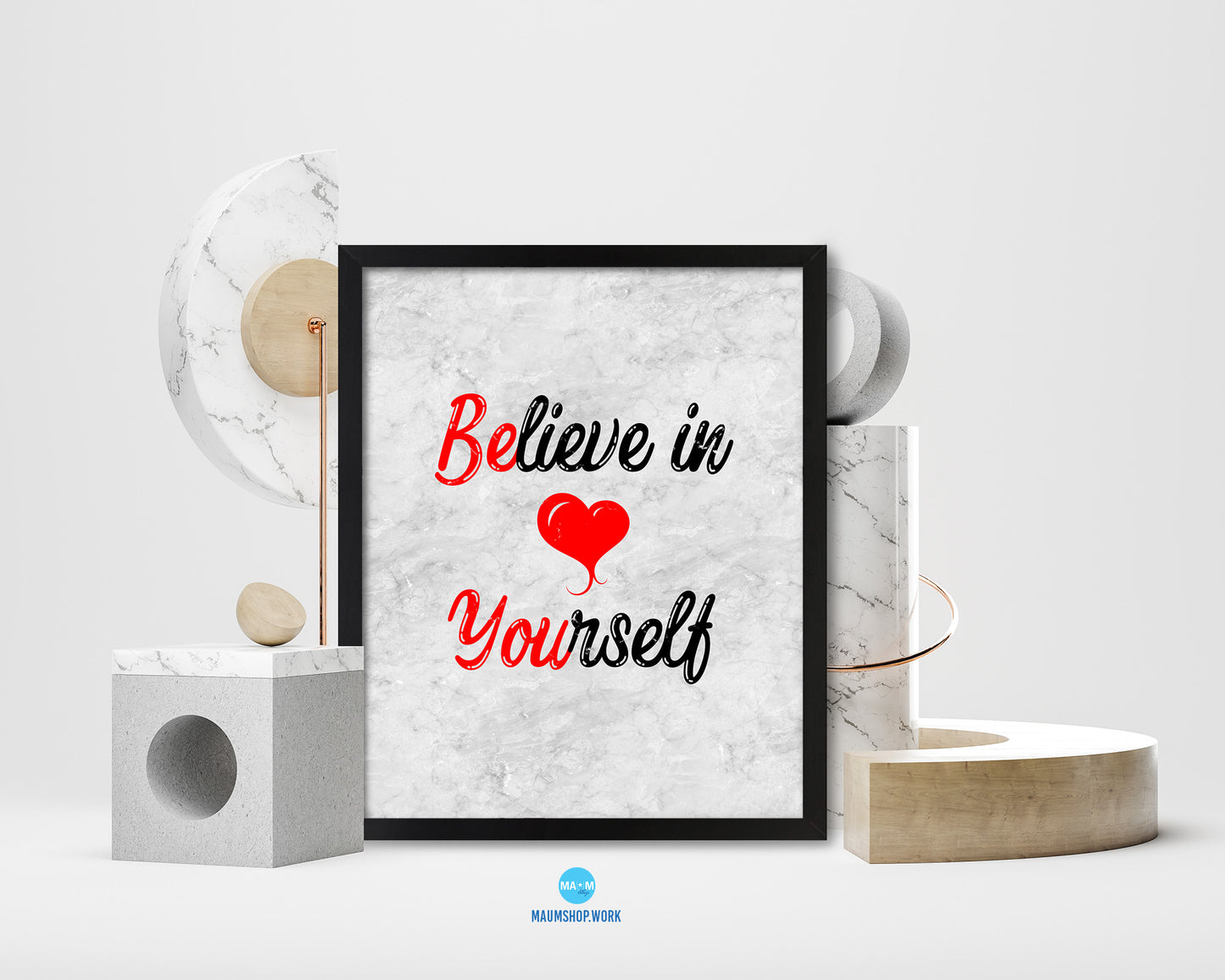 Believe In Yourself Quote Framed Print Wall Art Decor Gifts