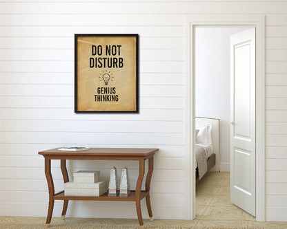 Do not disturb genius thinking Notice Danger Sign Framed Print Home Decor Wall Art Gifts