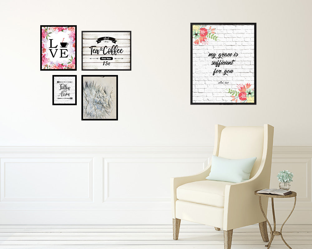 My grace is sufficient for you, 2 Corinthians 12:9 Quote Framed Print Home Decor Wall Art Gifts