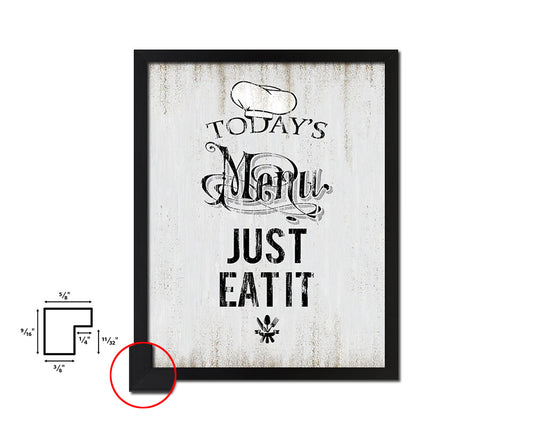 Today menu just eat it Quote Wood Framed Print Wall Decor Art