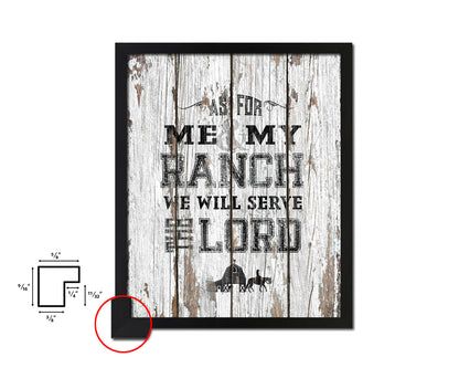 As for me & my ranch, we will serve the Lord Quote Wood Framed Print Home Decor Wall Art Gifts