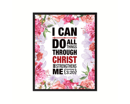 I can do all things through Christ who strengthens me, Philippians 3:20 Quote Framed Print Wall Art