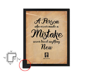 A person who never made a mistake Quote Paper Artwork Framed Print Wall Decor Art