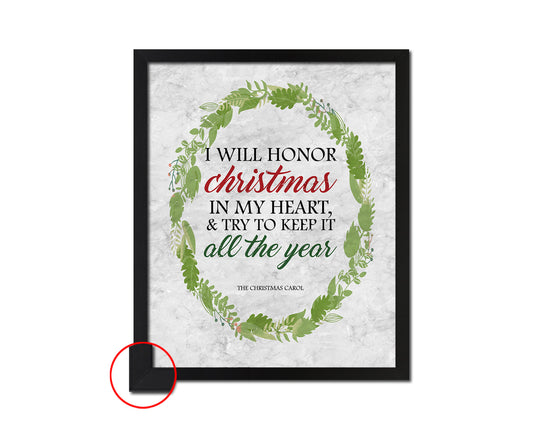 I will honor christmas in my heart Quote Framed Print Wall Art Decor Gifts