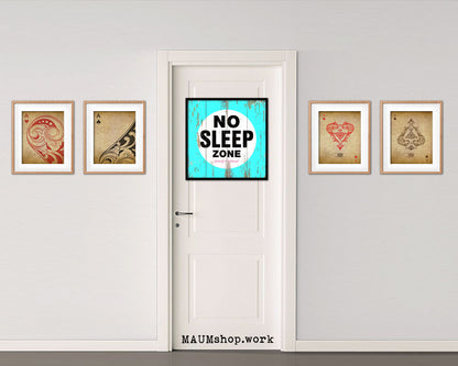 No Sleep Zone Shabby Chic Sign Wood Framed Art Paper Print Wall Decor Gifts