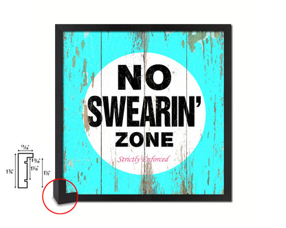 No Swearing Zone Shabby Chic Sign Wood Framed Art Paper Print Wall Decor Gifts